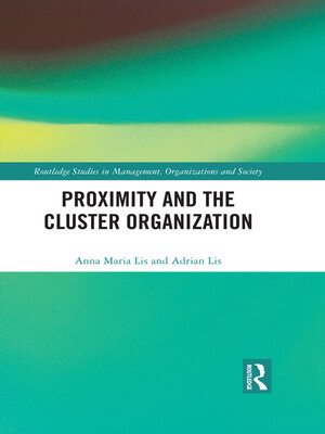 cover image of Proximity and the Cluster Organization